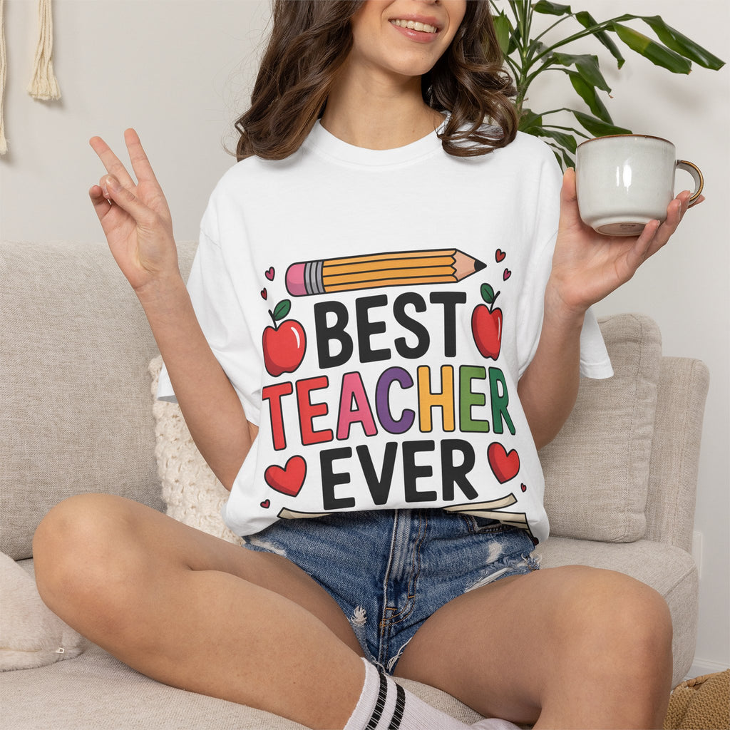 Unisex Best Teacher Ever T-shirt