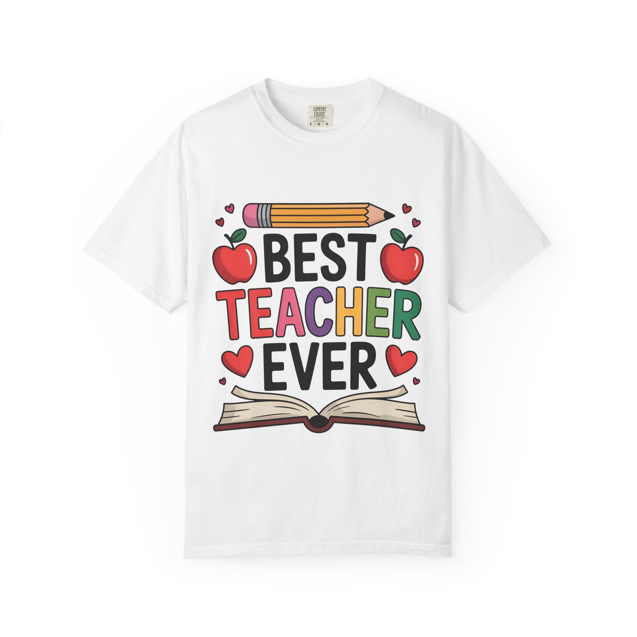 Unisex Best Teacher Ever T-shirt