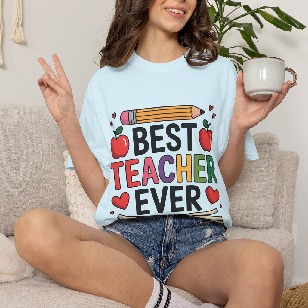 Unisex Best Teacher Ever T-shirt