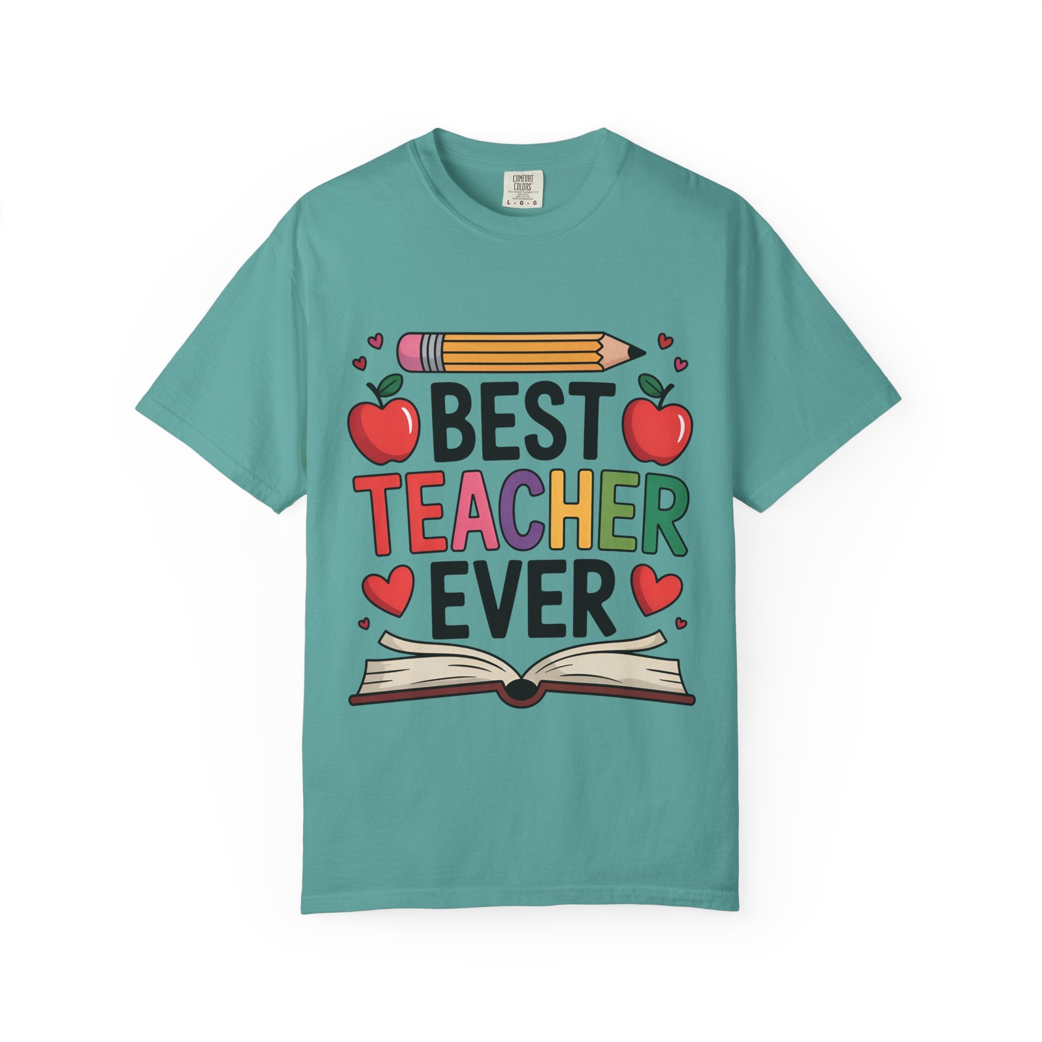 Unisex Best Teacher Ever T-shirt